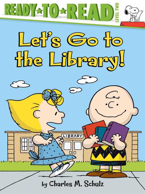 Title details for Let's Go to the Library! by Charles  M. Schulz - Available